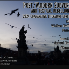 Silhouettes of birds at twilight with title of event: Post/Modern Subversion and Textual Rebellion